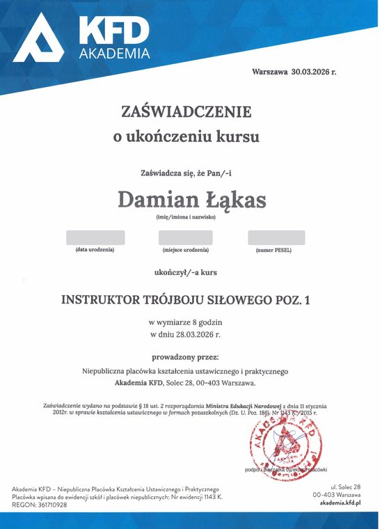Zaświadczenie o ukończeniu kursu Instruktor trójboju siłowego wydane przez Akademię KFD dla Damiana Łąkasa